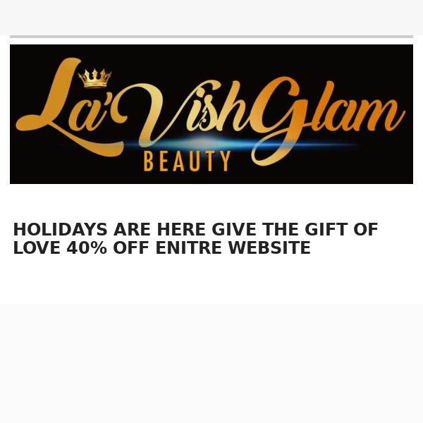 HOLIDAYS ARE NEAR....40% OFF ENTIRE STORE