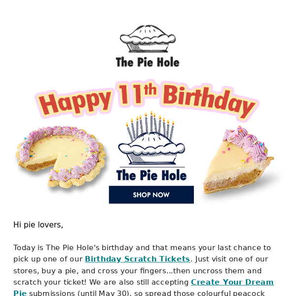 Happy Birthday Pie Hole! 🎉🥧🥳