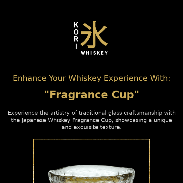 Introducing Japanese Whiskey Fragrance Cup