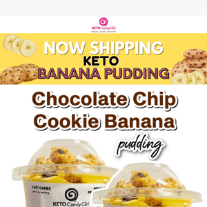 Now Shipping 🍌 Keto Banana Pudding!