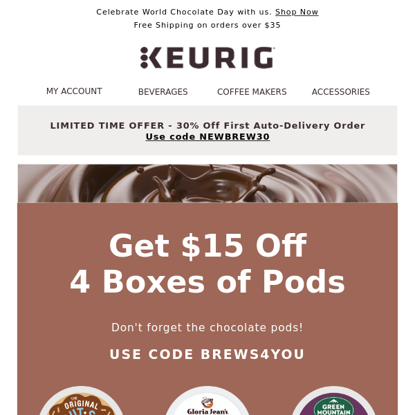 Get $15 off your order of pods today!