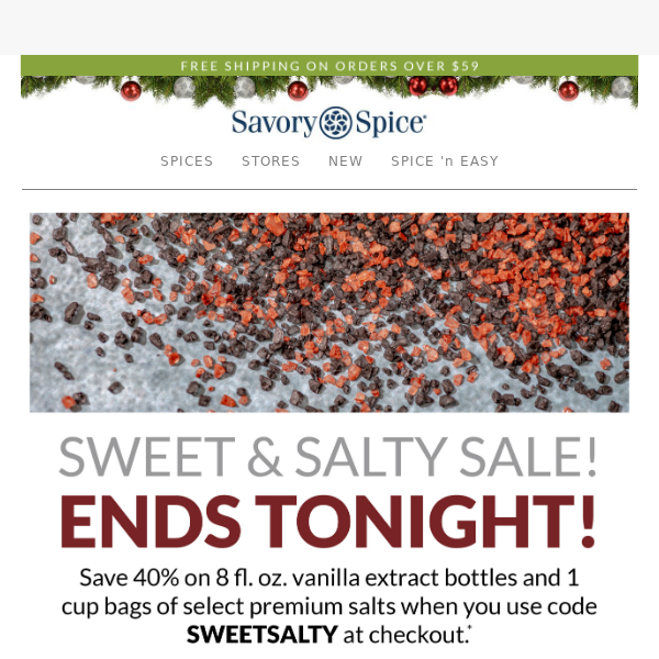 Sweet & Salty Sale Ends Tonight! Don’t Miss 40% off These Must-Haves