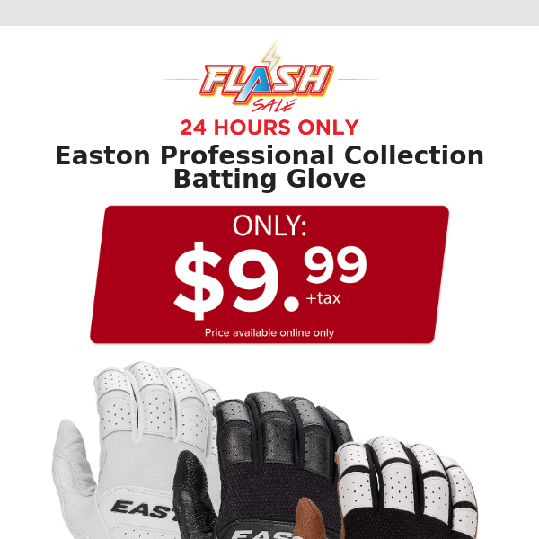 🔥  24 HOURS ONLY | EASTON GLOVES | FLASH SALE