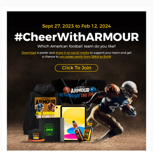 Share and Win Big Prizes! Cheer With ARMOUR Campaign