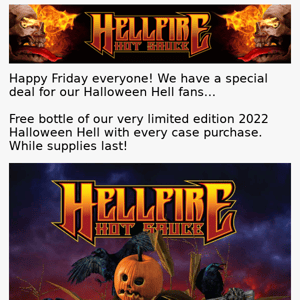 Halloween Hell 2022. (Free Bottle Deal)