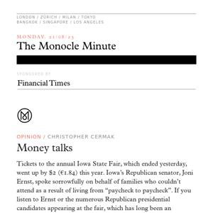 The Monocle Minute – Monday 21 August 2023
