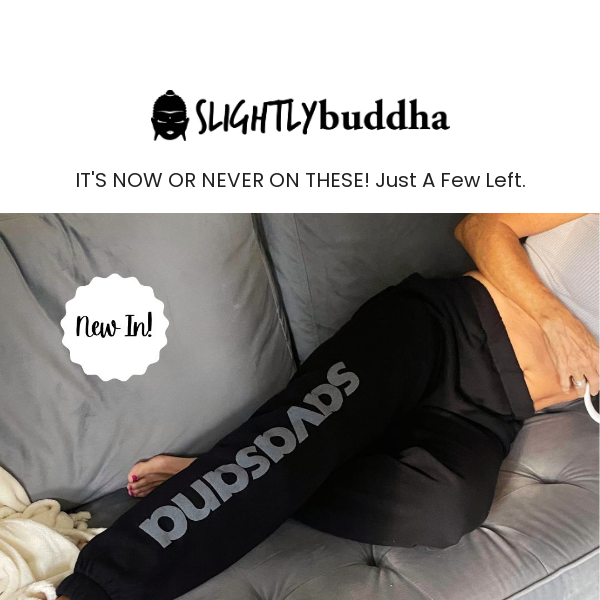 Slightly Buddha - Latest Emails, Sales & Deals