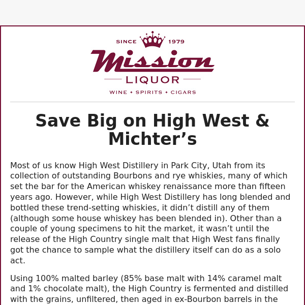 🥃Save Big on High West & Michter’s