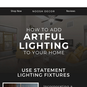 Transform Your Home with Artful Lighting 😍