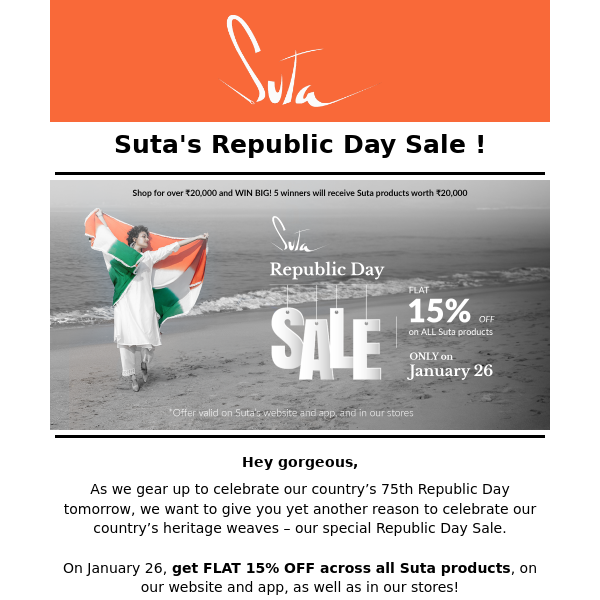 Our Republic Day Sale begins tomorrow! Get FLAT 15% OFF on all Suta products!