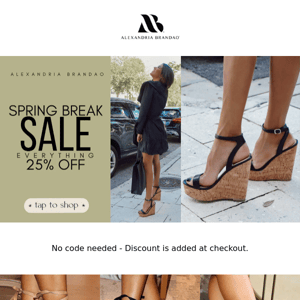 Spring Break SALE!