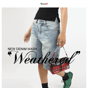 DON'T MISS OUT | Weathered wash is selling fast