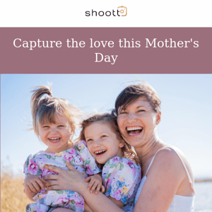 Capture the ❤️ this Mother's Day with a photo session!