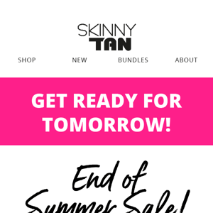 Beat the Heat! ☀️ End of Summer Sale Starts Tomorrow!