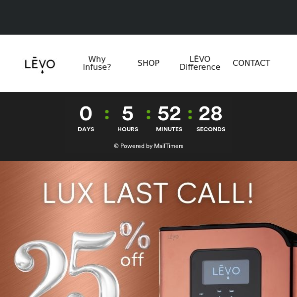 6 HOURS LEFT! ⏰  LĒVO Lux Sale Ends Soon!