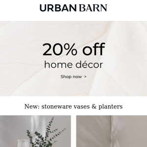 20% off home décor ends soon!