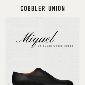 NEW: Miquel uR on waxed suede