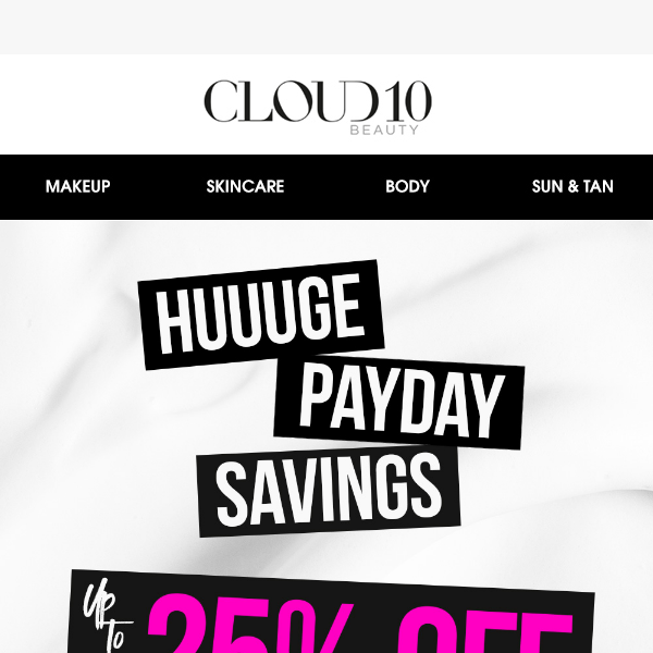 Hey Cloud 10 Beauty, bag up to 25% OFF 😱
