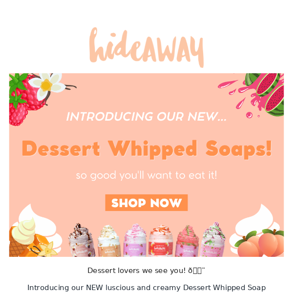 We're taking dessert to the next level with our NEW Dessert Whipped Soaps! 🤤