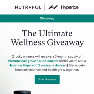 🎉 Giveaway 🎉 Hyperice x Nutrafol
