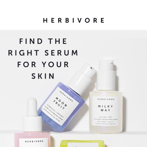 Find your perfect serum ✨