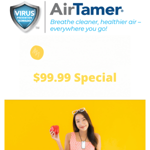 Summer air never felt clearer than with our AirTamer special (models A310PMB and A310PMW only) 🌞