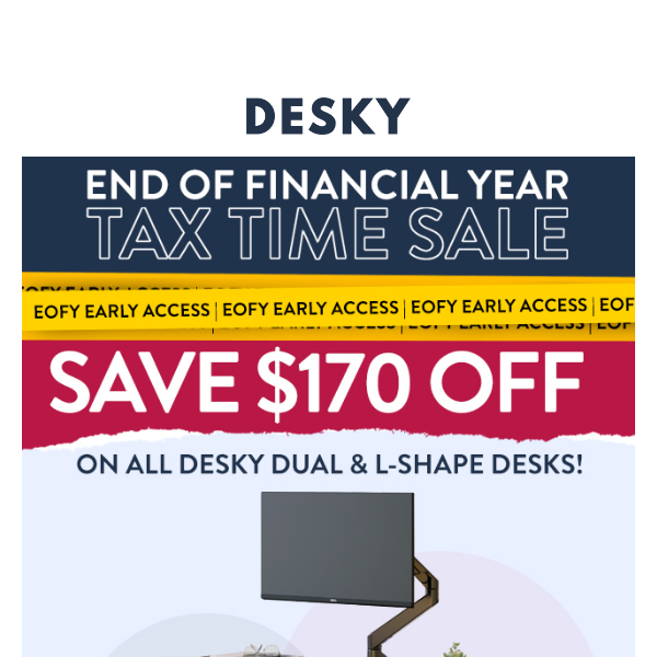 Save BIG in the EOFY Sitewide SALE! Now's the perfect time to