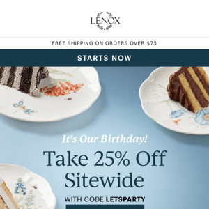 It’s Our Birthday 🥳 Take 25% Off