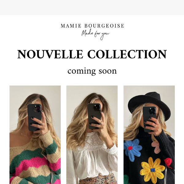 La nouvelle collection en avant-première ✨