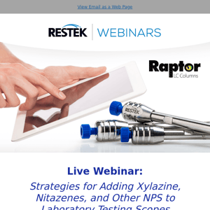 Live Webinar: Strategies for Adding Xylazine, Nitazenes, and Other Novel NPS into Your Lab Testing Scopes