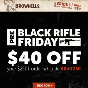 Pre-Black Rifle Friday Deals continue