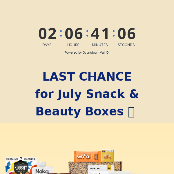 ⏰ LAST CHANCE for July Boxes! ⏰