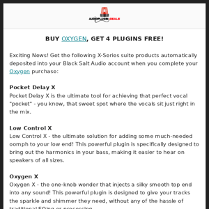 🎁 More Reasons to get Oxygen!