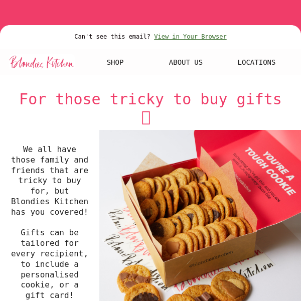 The tricky gifts to buy, we have you covered 🍪