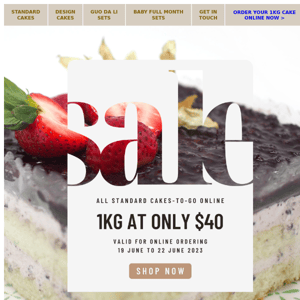 {MID-YEAR SALE} Up to 44% for All Standard Cakes! Sweet!