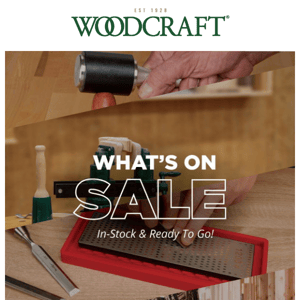 Our May Deals on Hand Tools, Power Tools, Supplies & More