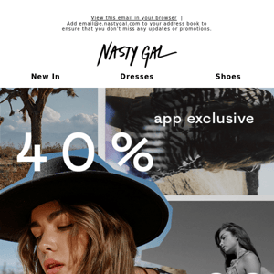 App Exclusive | 40% Off Everything