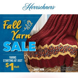 With yarns starting at $1, you NEED to check out our Fall Yarn Sale...