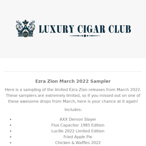 VERY Limited Ezra Zion March Sampler!