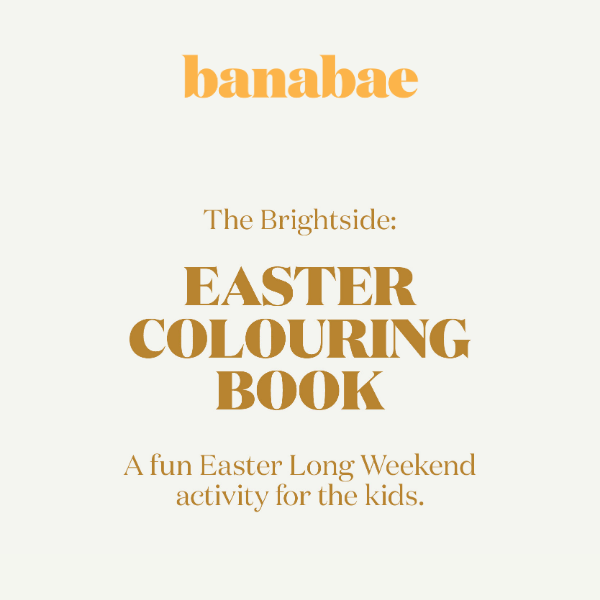 The Brightside: Easter Colouring Book