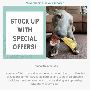 🐾 Stock Up & Save On Your Dog's Favourite Treats 🐾