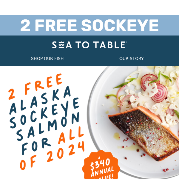 Last Call for 2 Free Packs of Sockeye Salmon