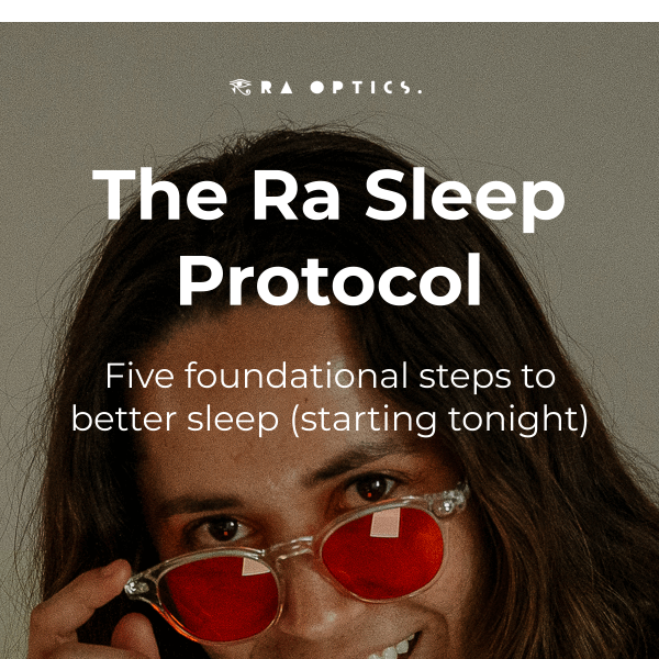 The Ra Sleep Protocol 😴