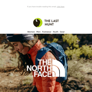 Are you looking for The North Face?