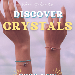 NOW TRENDING: Crystals 💎