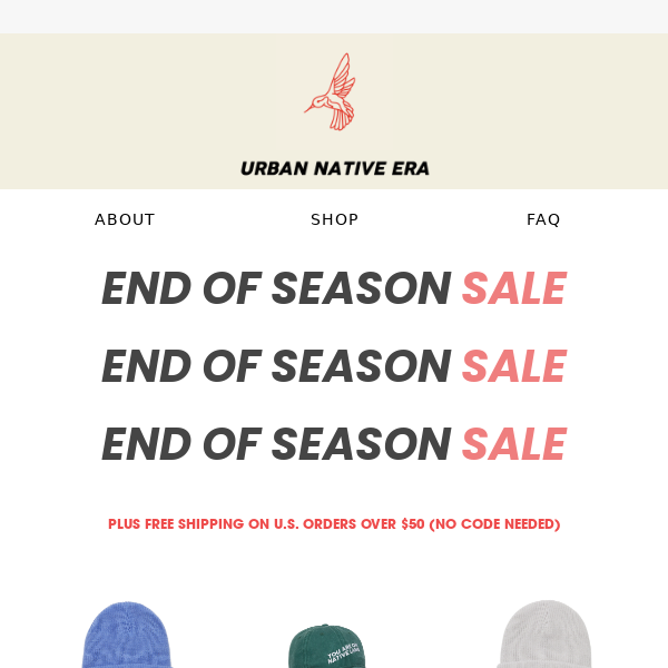 End of Season Sale Plus Free Shipping over $50 USD