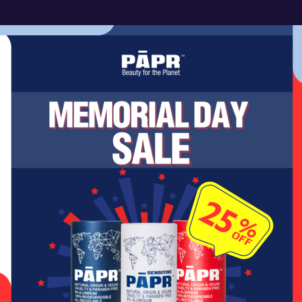 🇺🇸 The Big Memorial Day Sale - Take 25% Off 🇺🇸