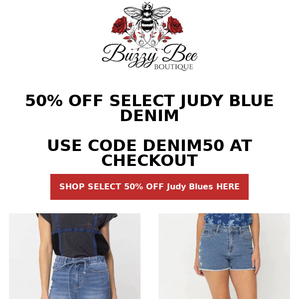 NEW STYLES ADDED 50% OFF SELECT JB DENIM