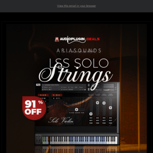 🚨 Get 91% Off LSS Solo Strings by Aria Sounds!