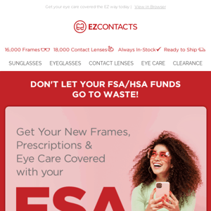 Don't Let Your FSA/HSA Funds Expire!